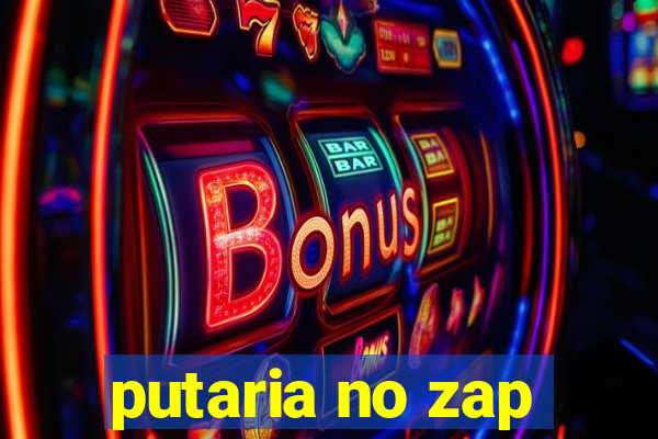 putaria no zap